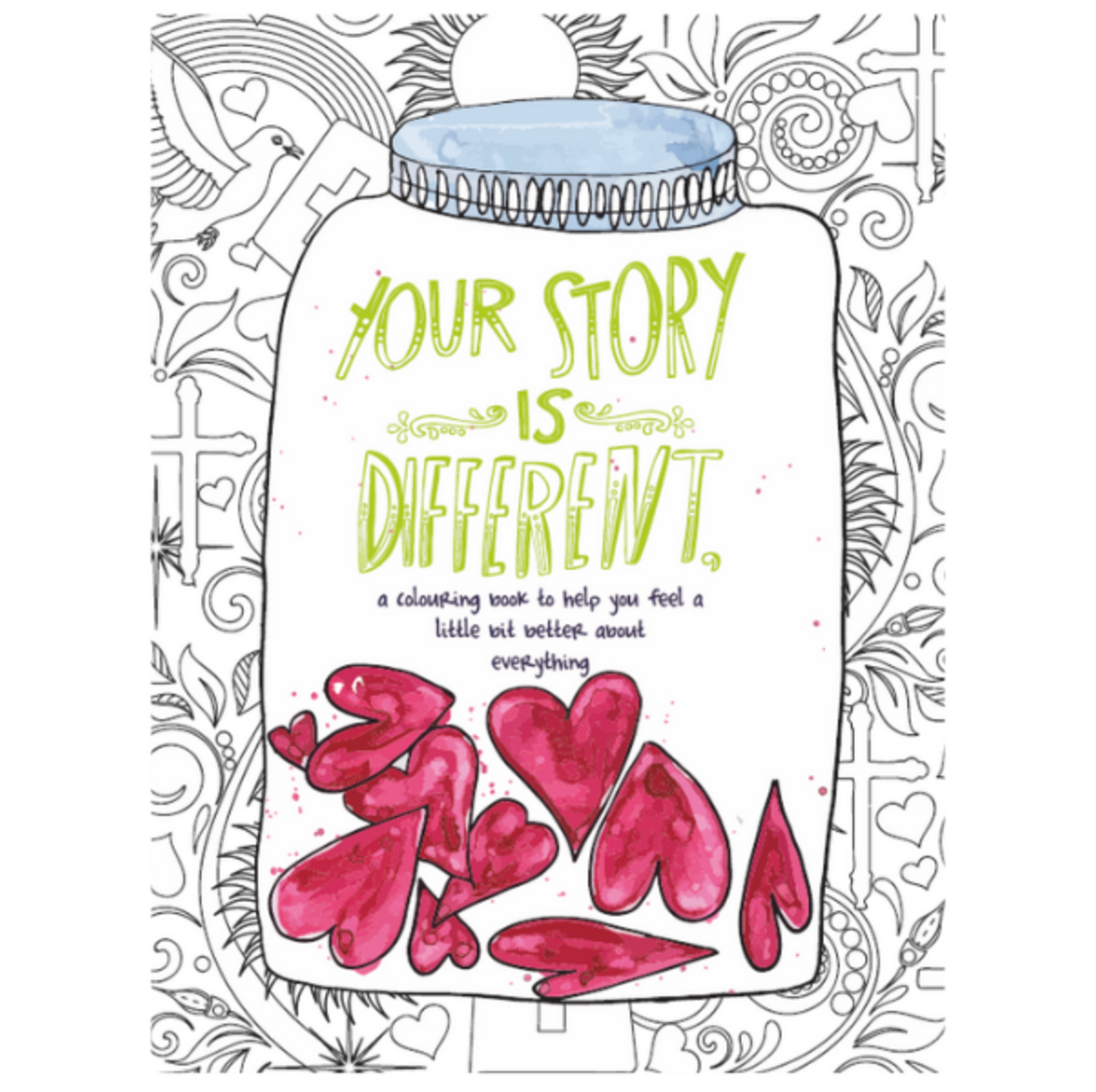 Tekenkleurboek voor volwassenen - Your Story Is Different